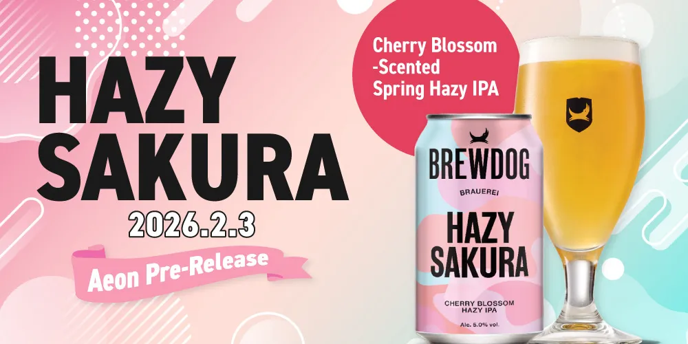 BREWDOG “HAZY SAKURA” to Launch Early at AEON on February 3